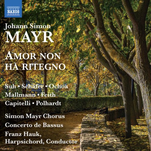 Yeree Suh, Markus Schäfer, Daniel Ochoa, Niklas Mallmann - Mayr: Amor non ha ritegno (2025) [Hi-Res]