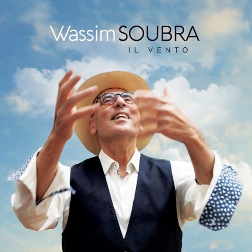 Wassim Soubra - Il Vento (2025) [Hi-Res]