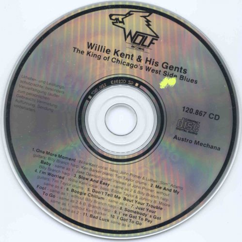 Willie Kent & His Gents - The King Of West Side Blues (1998)