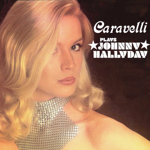 Caravelli - Plays Johnny Hallyday (2025)