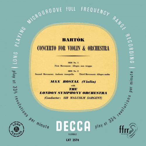 Max Rostal, Clifford Curzon, London Symphony Orchestra & Sir Malcolm Sargent - Bartók: Violin Concerto No. 2; Rawsthorne: Piano Concerto No. 2 (2025)