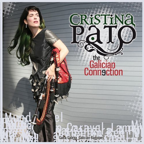 Cristina Pato - The Galician Connection (2010)