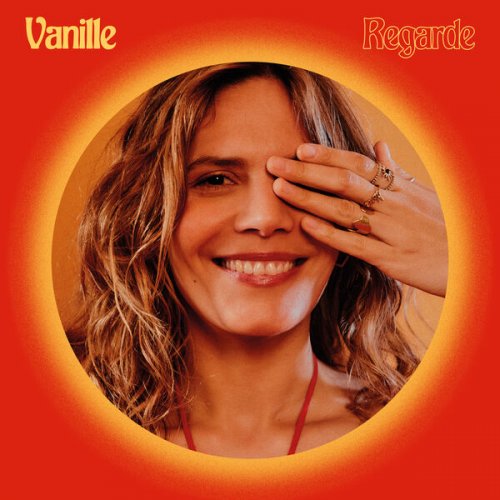 Vanille - Regarde (2025) [Hi-Res]