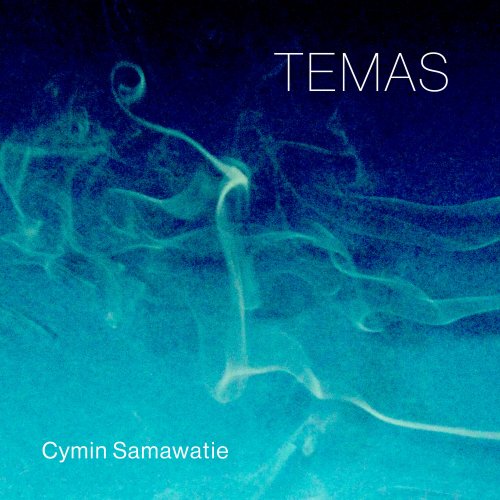 Cymin Samawatie - Temas (2025) [Hi-Res]