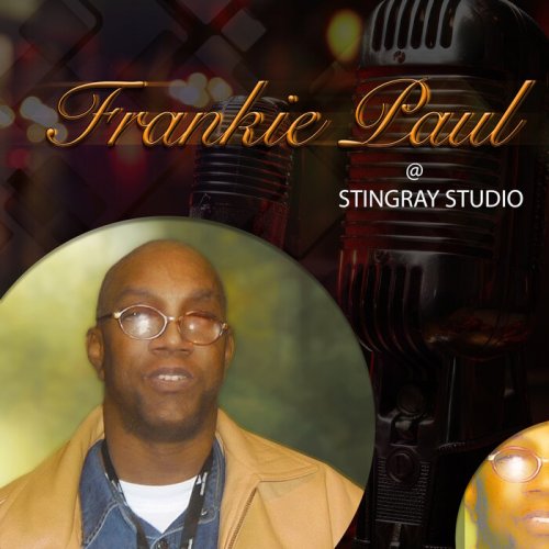 Frankie Paul - Frankie Paul @ Stingray Studio (2025)