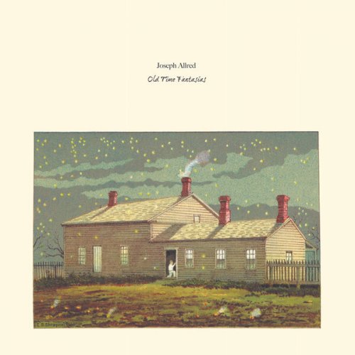 Joseph Allred - Old Time Fantasias (2025) [Hi-Res]