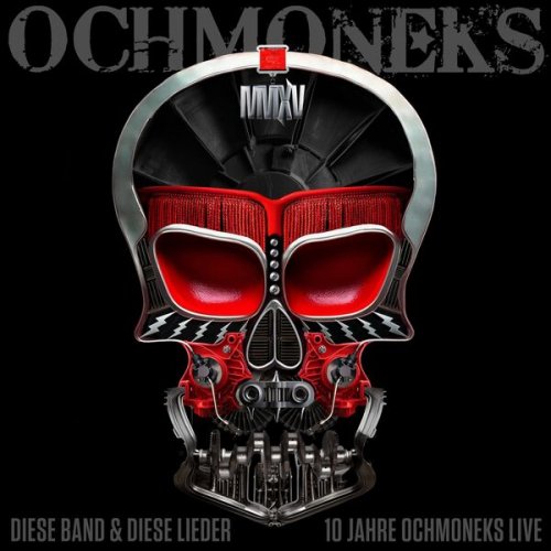 Ochmoneks - Diese Band & Diese Lieder (Live) (2025) Hi-Res