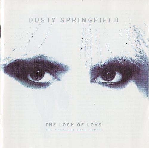 Dusty Springfield - The Look Of Love (Her Greatest Love Songs) (2004)