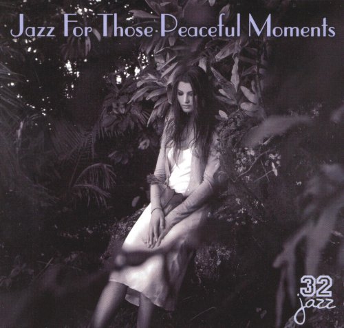 VA - Jazz for Those Peaceful Moments (1999)