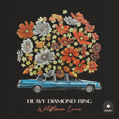 Heavy Diamond Ring - Wildflower Lane (2025) [Hi-Res]