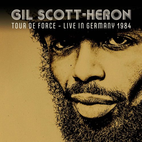 Gil Scott-Heron - Tour De Force (Live In Germany 1984) (2025) [Hi-Res]