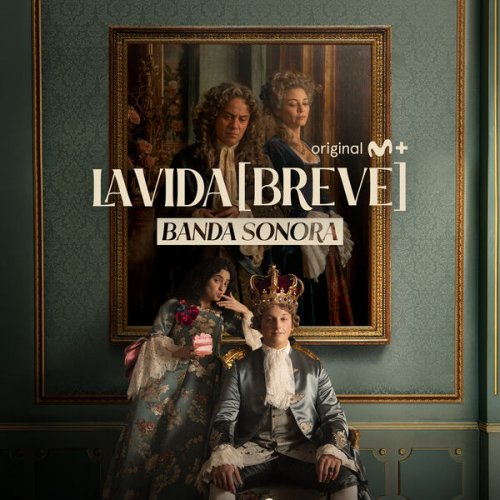 Josetxu Obregón, Tamar Lalo - LA VIDA BREVE (BSO) (2025) [Hi-Res]