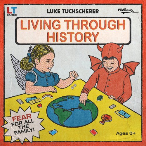 Luke tuchscherer - Living Through History (2025)