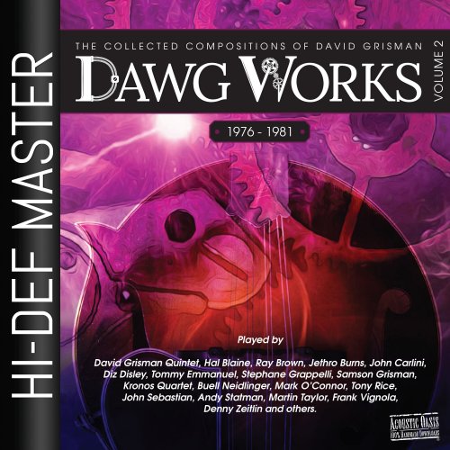 David Grisman - Dawg Works, Vol. 2: The Collected Compositions of David Grisman 1976-1981 (2025) [Hi-Res]