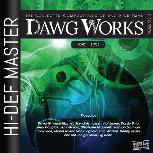 David Grisman - Dawg Works, Vol. 3: The Collected Compositions of David Grisman 1982-1991 (2025) [Hi-Res]