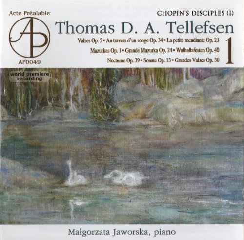 Małgorzata Jaworska - Tellefsen: Piano works, Vol. 1 (2007) CD-Rip