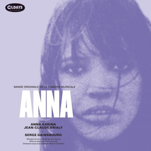 Anna Karina, Jean-Claude Brialy, Serge Gainsbourg - Anna [Bonus　Tracks] (Bande Originale De La Comédie Musicale) (2020)