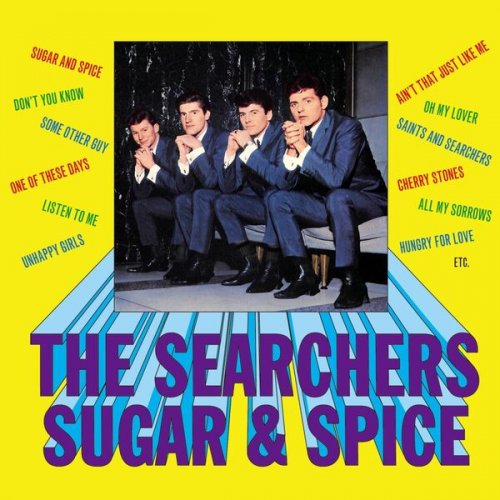 The Searchers - Sugar And Spice (Reissue, Remastered, Bonus Track) (2016)