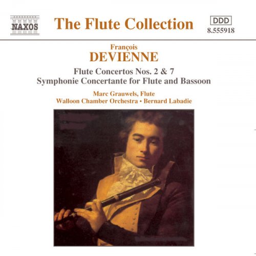 Marc Grauwels, Walloon Chamber Orchestra, Bernard Labadie - Devienne: Flute Concertos (2003)