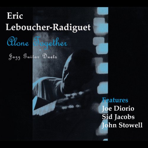 Eric Leboucher-Radiguet - Alone Together (2025)