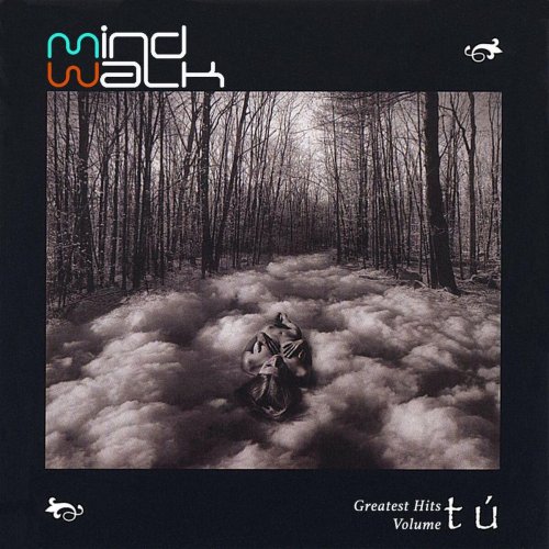 Mindwalk - Mindwalk Greatest Hits Volume Tu (2025)