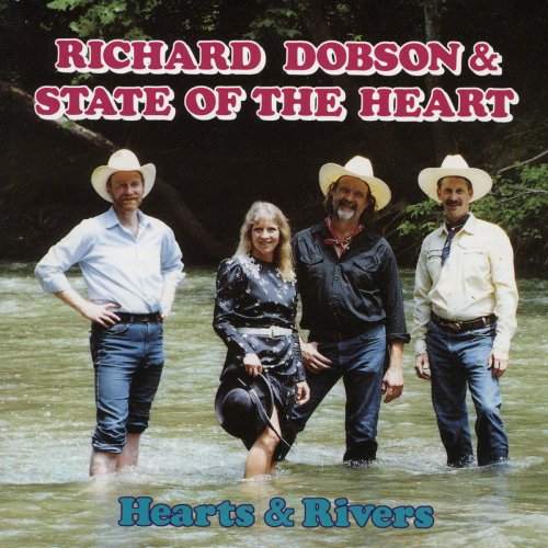 Richard Dobson & State Of The Heart - Hearts & Rivers (1990)