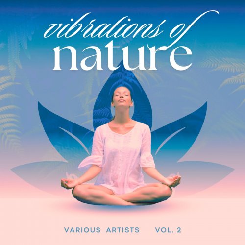 VA - Vibrations of Nature, Vol. 2 (2025)