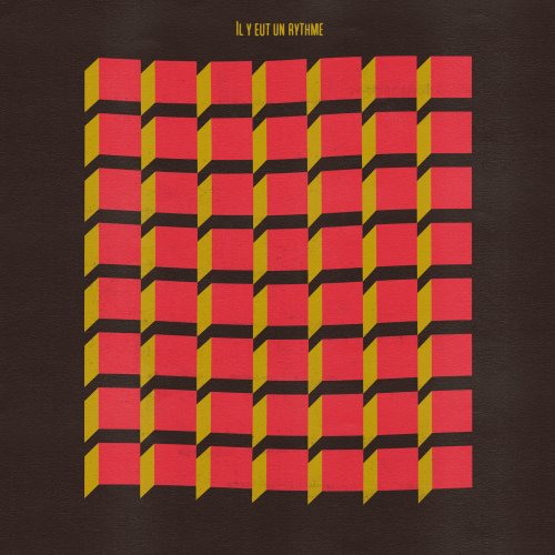 Hippie Hourrah - Il y eut un rythme (2025) [Hi-Res]