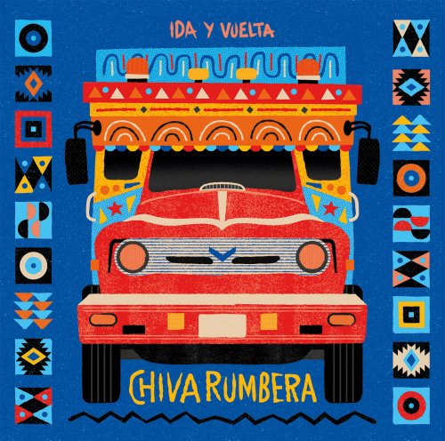 Chiva Rumbera - Ida y Vuelta (2025)