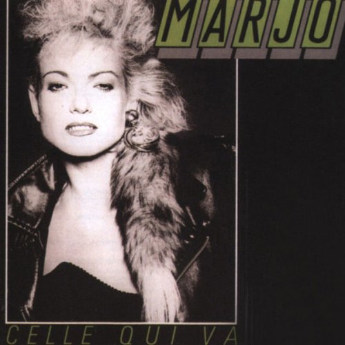 Marjo - Celle qui va (1986)