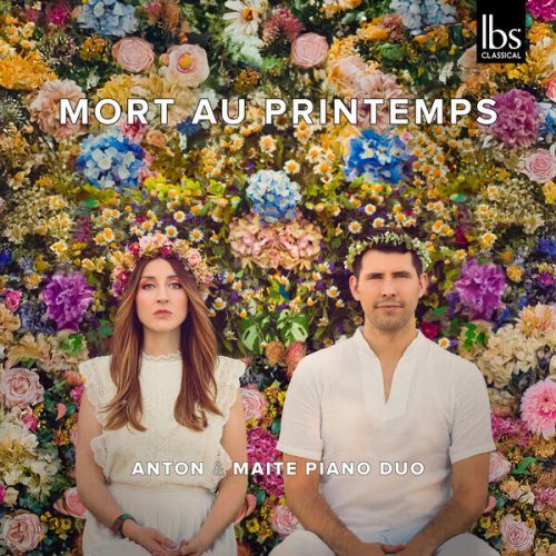 Anton & Maite Piano Duo - Mort au Printemps (2025) Hi-Res
