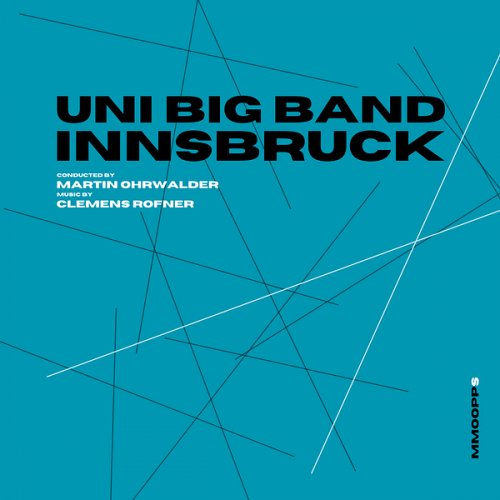 Uni Big Band Innsbruck & Clemens Rofner - Mmoopps (2025) Hi-Res