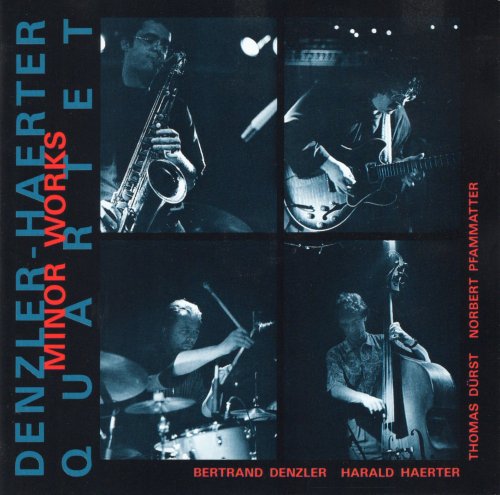 Denzler-Haerter Quartet - Minor Works (1994)