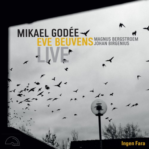 Eve Beuvens, Mikael Godee - Ingen Fara (Live) (2025) [Hi-Res]