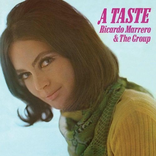 Ricardo Marrero - A Taste (Bonus Tracks) (1976)