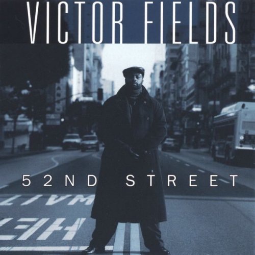 Victor Fields - 52nd Street (2002)