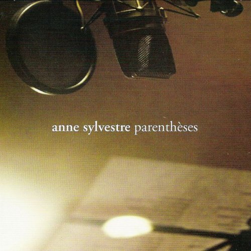 Anne Sylvestre - Parenthèses (2011)