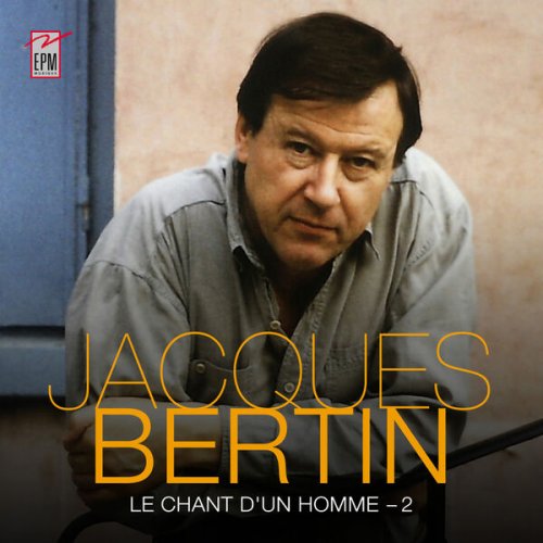 Jacques Bertin - Le Chant D'un Homme, Volume 2 (2025)