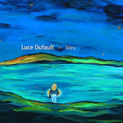 Luce Dufault - Bleu (2004)