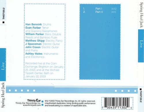 Spring Heel Jack with Matthew Shipp, Evan Parker, J Spaceman, William Parker, Han Bennink - Live (2003)
