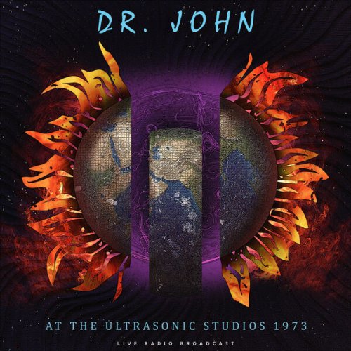 Dr. John - At The Ultrasonic Studios 1973 (Live) (2025)