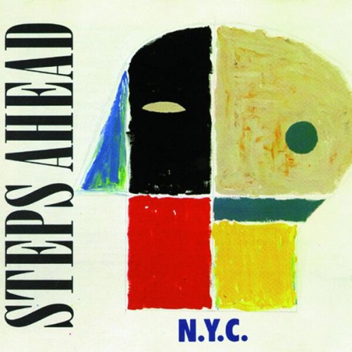 Steps Ahead - N.Y.C. (remastered) (1989) [Hi-Res]