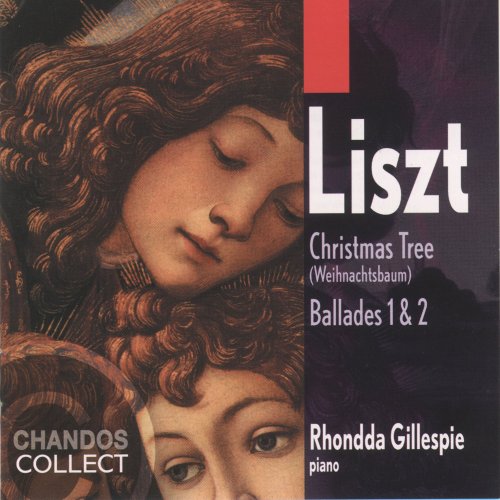 Rhondda Gillespie - Liszt: Weihnachtsbaum & Ballades Nos. 1 & 2 (2000)