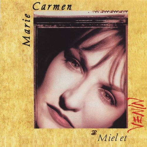 Marie Carmen - Miel et venin (1983)