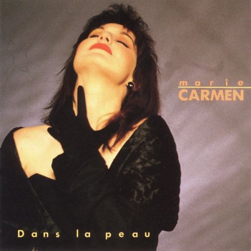 Marie Carmen - Dans la peau (1989)