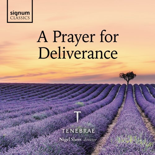 Tenebrae, Nigel Short - A Prayer for Deliverance (2025) [Hi-Res]