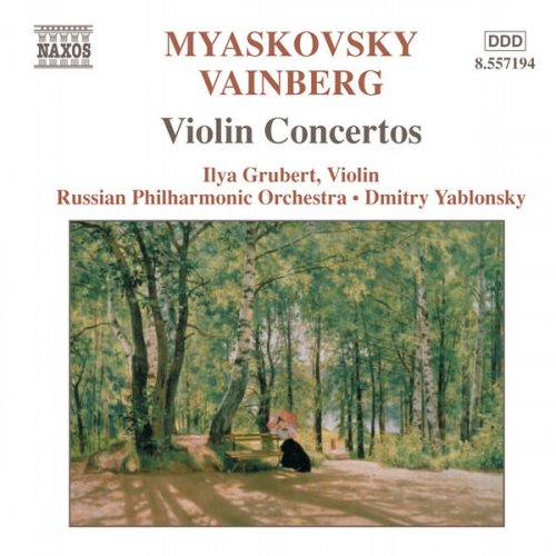 Ilya Grubert, Dmitry Yablonsky, Russian Philharmonic Orchestra - Miaskovsky: Violin Concerto in D Minor / Vainberg: Violin Concerto in G Minor (2003)