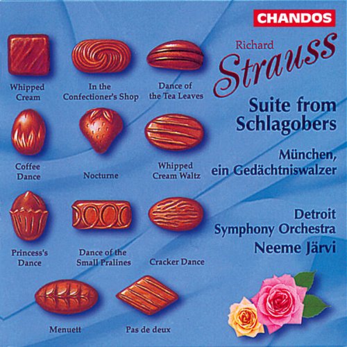 Neeme Järvi, Detroit Symphony Orchestra - Richard Strauss: Suite from Schlagobers & München (1998)