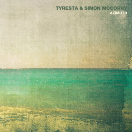 Tyresta & Simon McCorry - Azimuth (2025)