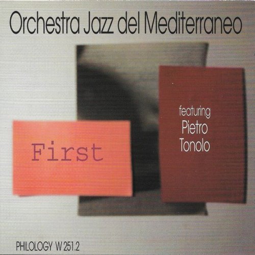 Orchestra Jazz del Mediterraneo - First (2002)